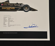 Load image into Gallery viewer, Mario Andretti autographed 1978 John Players Lotus F1 World Champion 18x12 Limited Edition Print